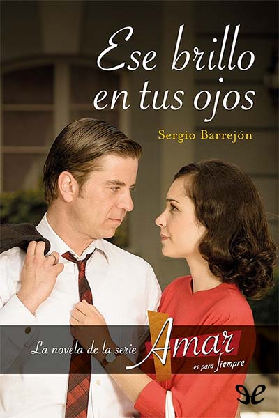 libro gratis Ese brillo en tus ojos