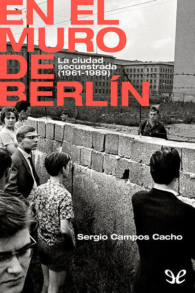 descargar libro En el Muro de Berlín