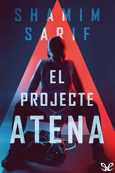 descargar libro El projecte Atena