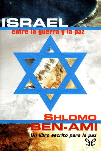 descargar libro Israel, entre la guerra y la paz