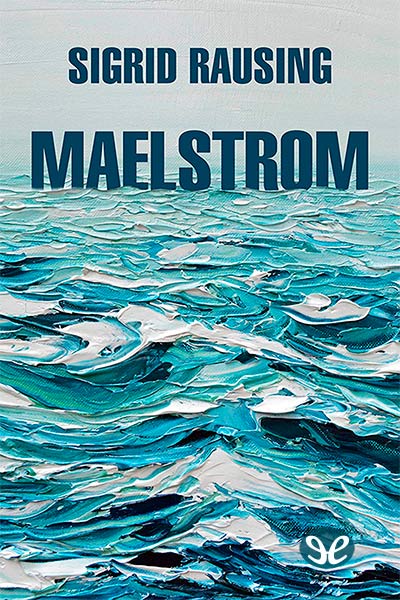 descargar libro Maelstrom