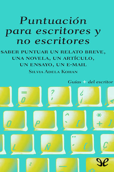 libro gratis Puntuación para escritores y no escritores