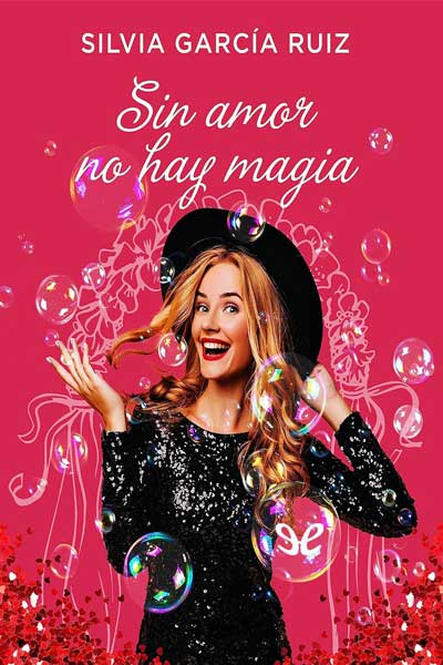 descargar libro Sin amor no hay magia