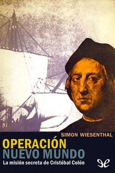 descargar libro Operación Nuevo Mundo: la misión secreta de Cristóbal Colón