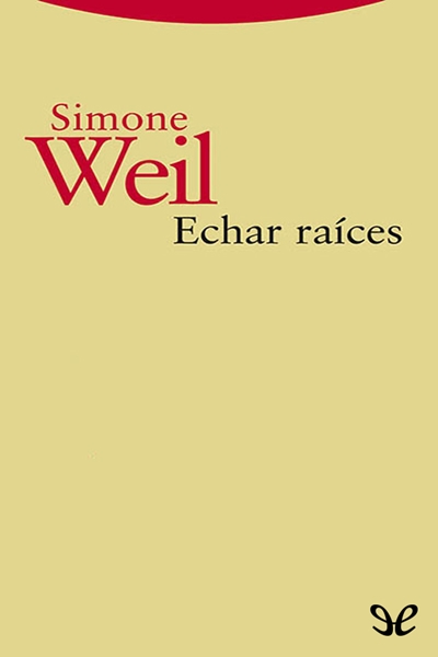 descargar libro Echar races