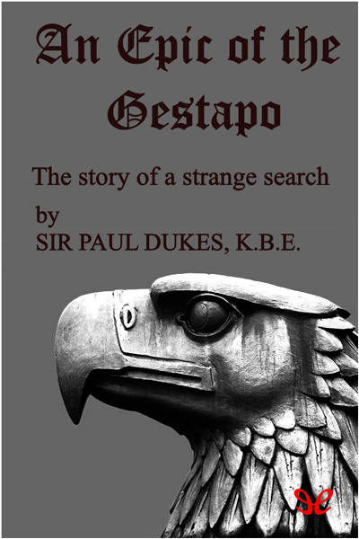 libro gratis An Epic of the Gestapo