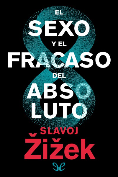 libro gratis El sexo y el fracaso del absoluto