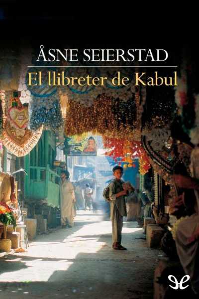 descargar libro El llibreter de Kabul