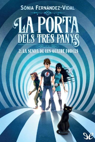 descargar libro La senda de les quatre forces