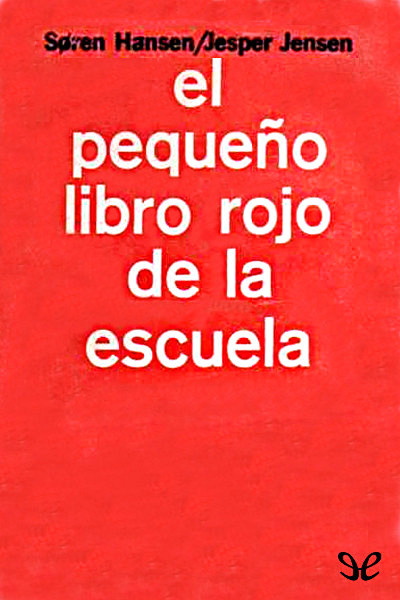 descargar libro El pequeño libro rojo de la escuela