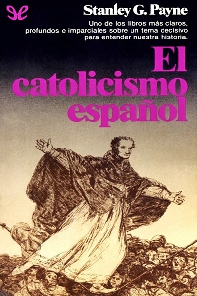 descargar libro El catolicismo español