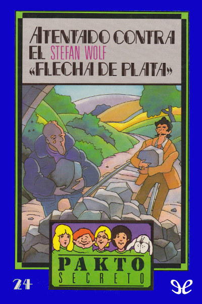 descargar libro Atentado contra el «Flecha de plata»