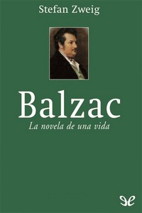 descargar libro Balzac. La novela de una vida