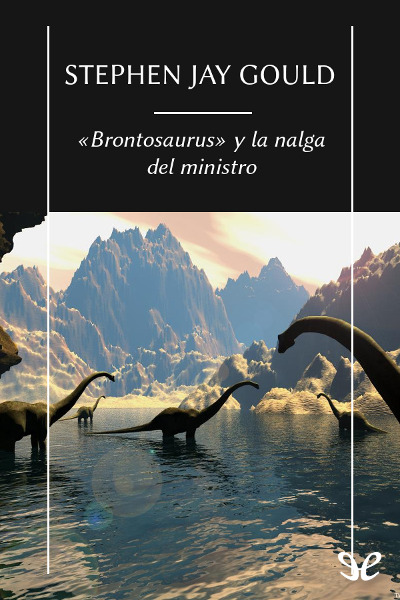 descargar libro «Brontosaurus» y la nalga del ministro