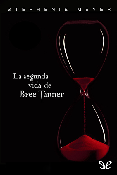 libro gratis La segunda vida de Bree Tanner