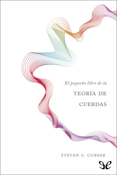 libro gratis El pequeño libro de la teoría de cuerdas