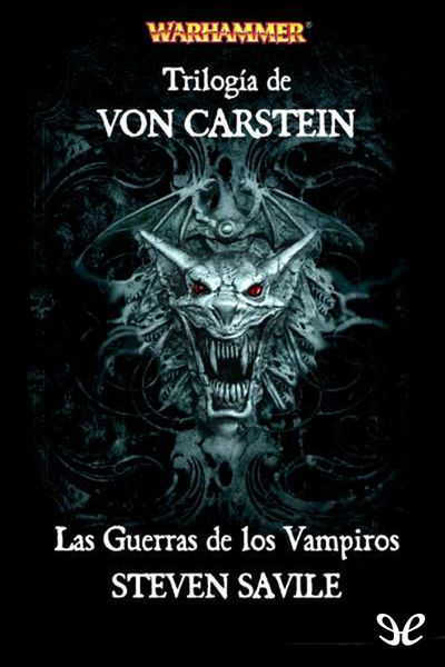 descargar libro Trilogía de Von Carstein. Las Guerras de los Vampiros