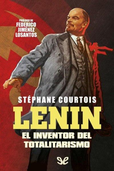 libro gratis Lenin, el inventor del totalitarismo