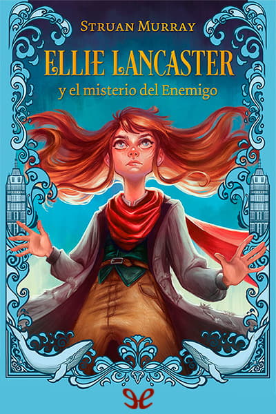 libro gratis Ellie Lancaster y el misterio del Enemigo