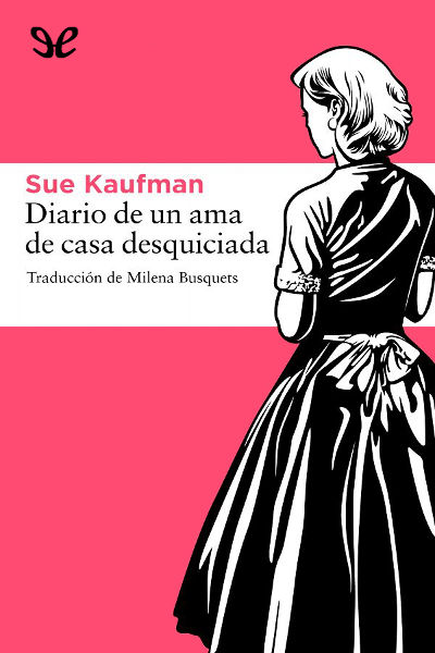 libro gratis Diario de un ama de casa desquiciada