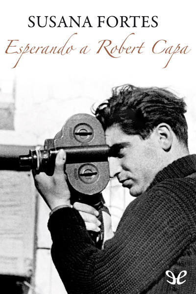 libro gratis Esperando a Robert Capa