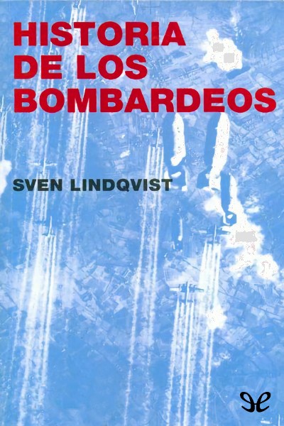 descargar libro Historia de los bombardeos