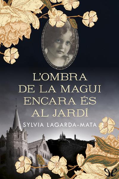 descargar libro Lombra de la Magui encara és al jardí