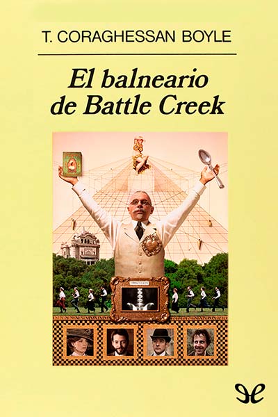 descargar libro El balneario de Battle Creek