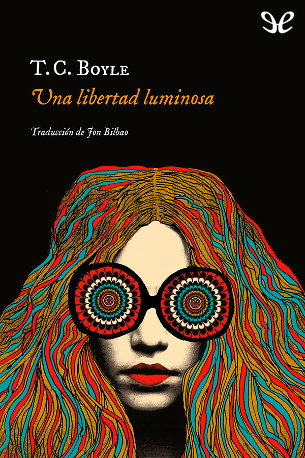 descargar libro Una libertad luminosa