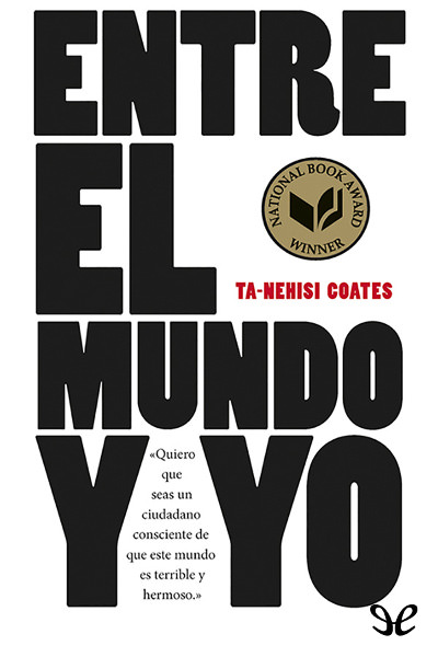 libro gratis Entre el mundo y yo