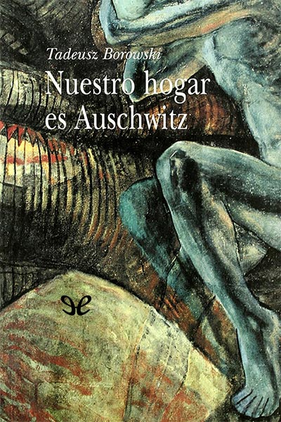 descargar libro Nuestro hogar es Auschwitz