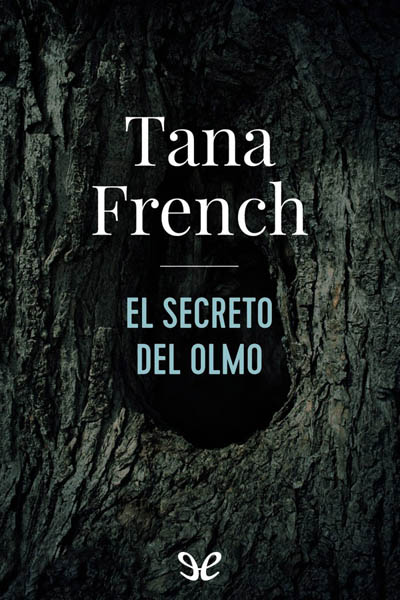 descargar libro El secreto del olmo