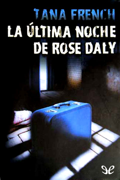 libro gratis La última noche de Rose Daly