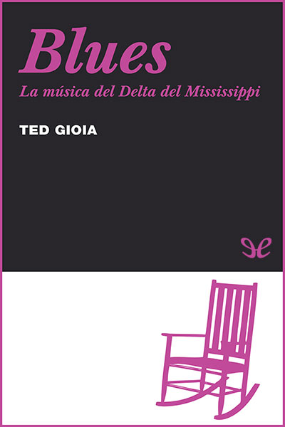 libro gratis Blues: la música del delta del Mississippi