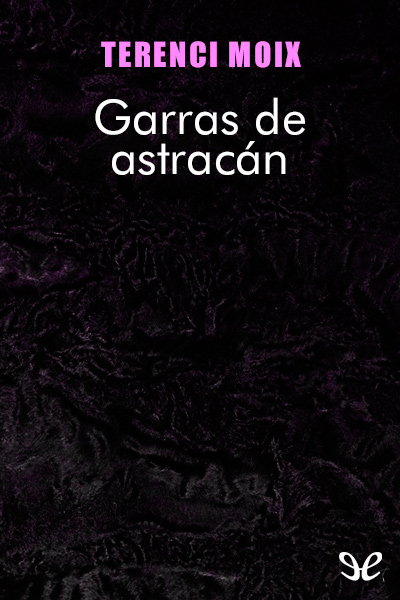 descargar libro Garras de astracn