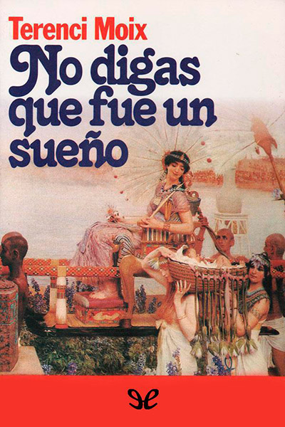 descargar libro No digas que fue un sueño