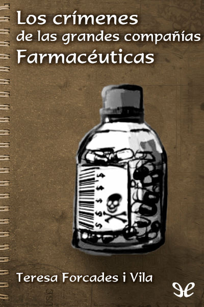 descargar libro Los crímenes de las grandes compañías farmacéuticas