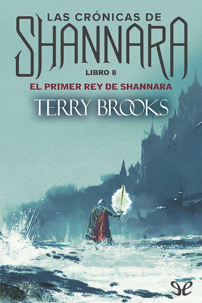 descargar libro El primer rey de Shannara (Colección Oz Nébula)