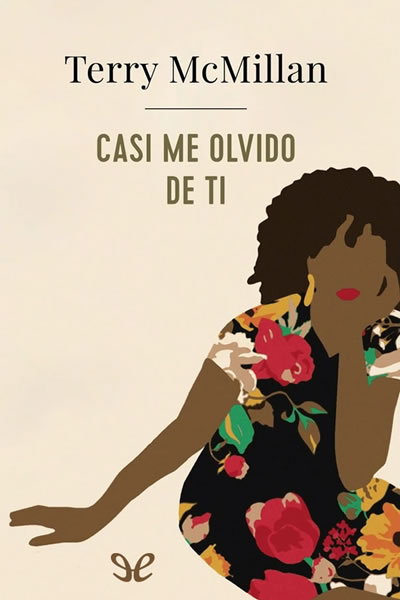 descargar libro Casi me olvido de ti