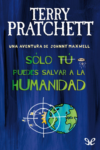 libro gratis Sólo tu puedes salvar a la humanidad