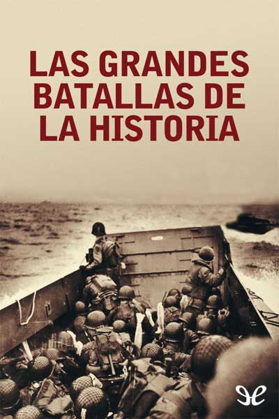 descargar libro Las grandes batallas de la Historia