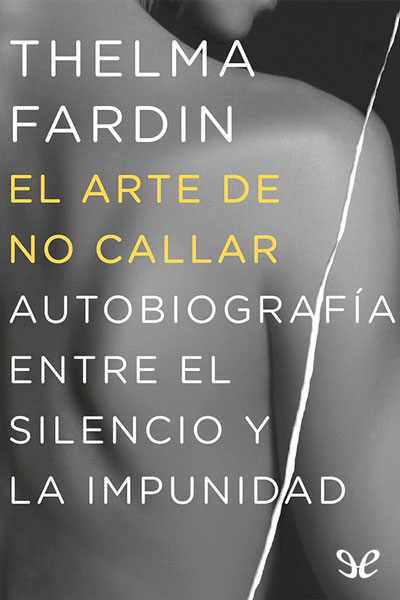 descargar libro El arte de no callar