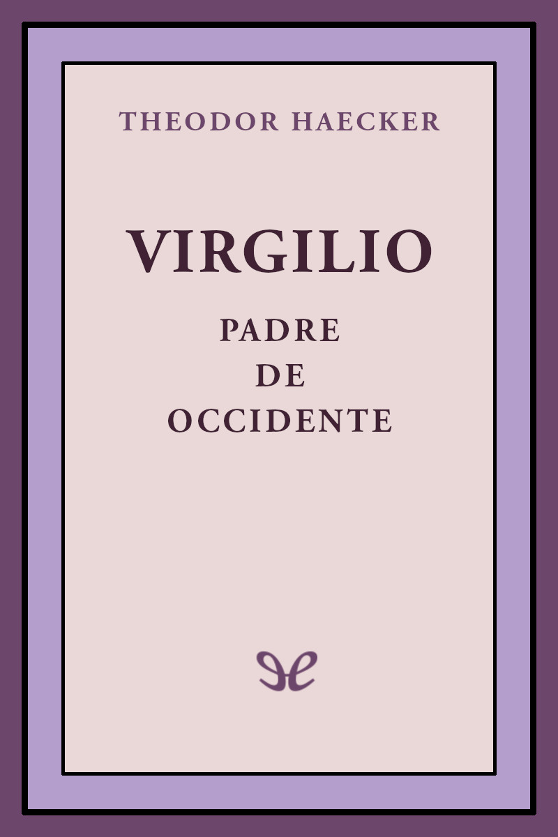 descargar libro Virgilio, padre de Occidente