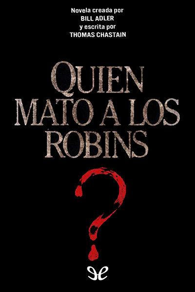 descargar libro ¿Quién mató a los Robins?