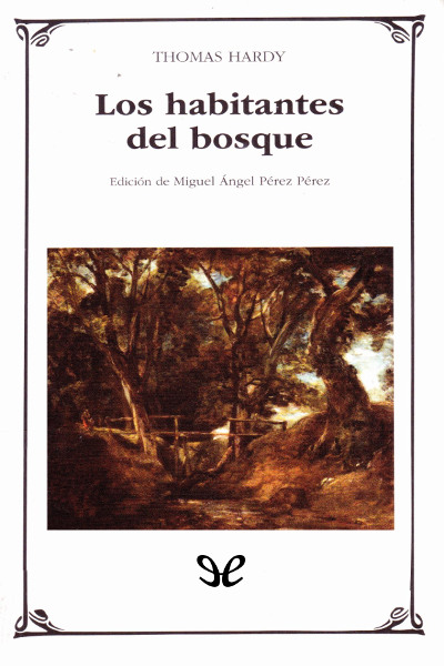 descargar libro Los habitantes del bosque (Cátedra)