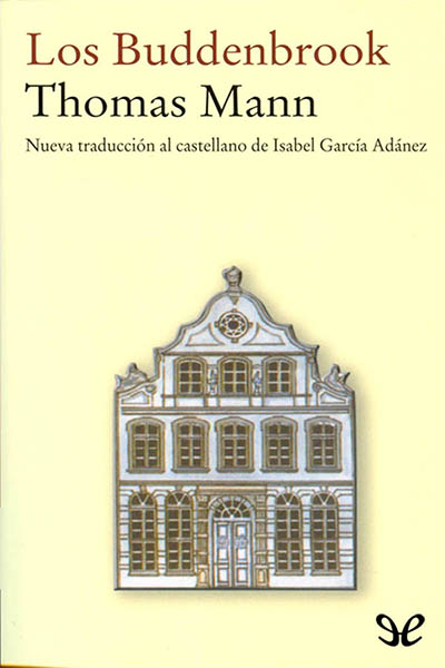 libro gratis Los Buddenbrook (trad. Isabel García Adánez)