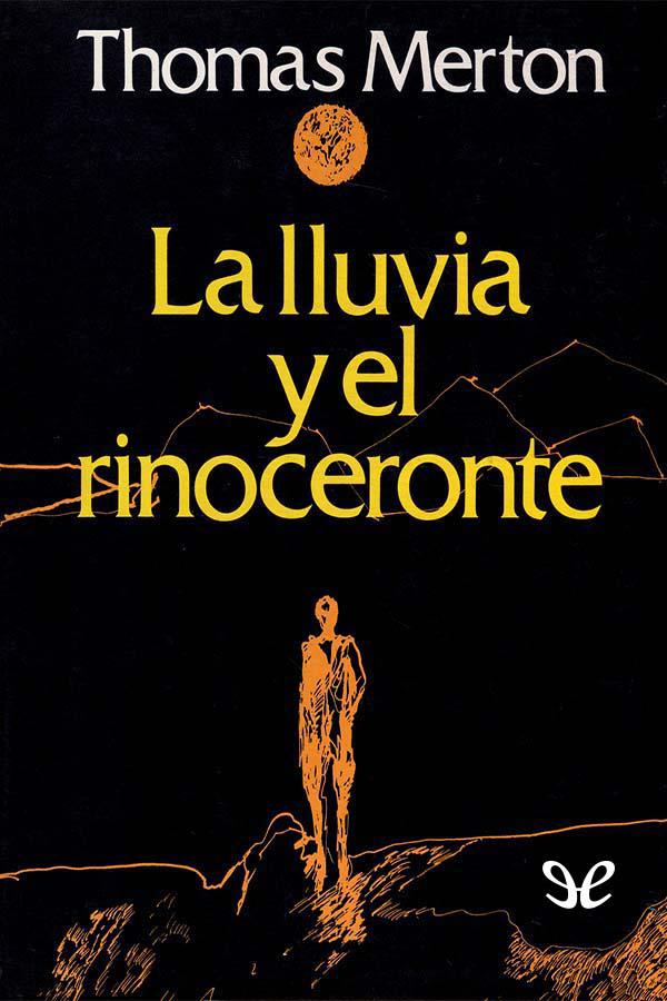 descargar libro La lluvia y el rinoceronte