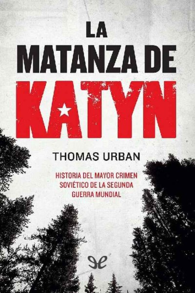 descargar libro La matanza de Katyn