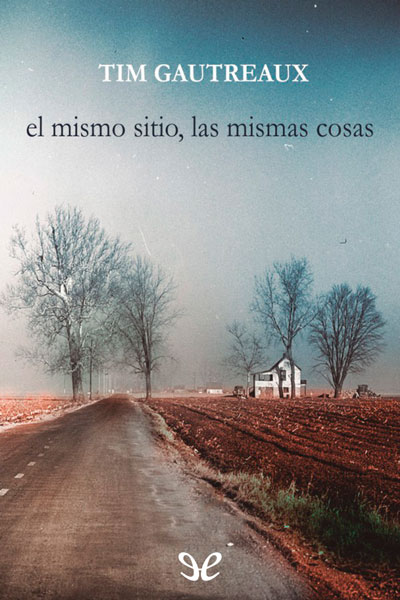 libro gratis El mismo sitio, las mismas cosas