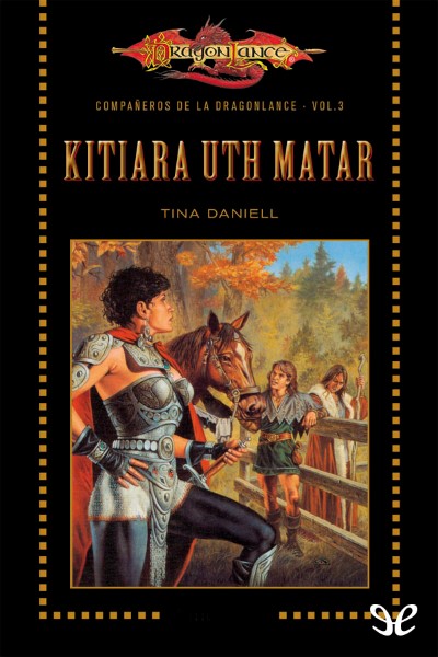 descargar libro Kitiara Uth Matar